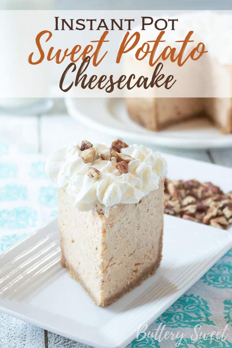 Slice Instant Pot Sweet Potato Cheesecake recipe on a white plate with Pinterest text overlay